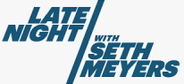 Late Night w/ Seth Meyers